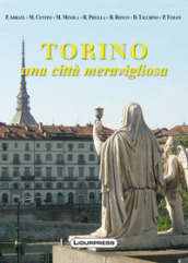 Torino. Una città meravigliosa