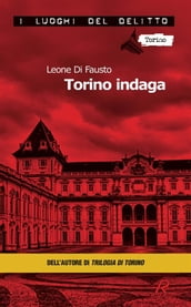 Torino indaga