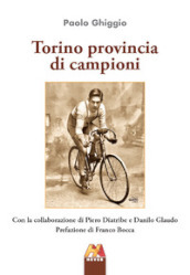 Torino provincia di campioni