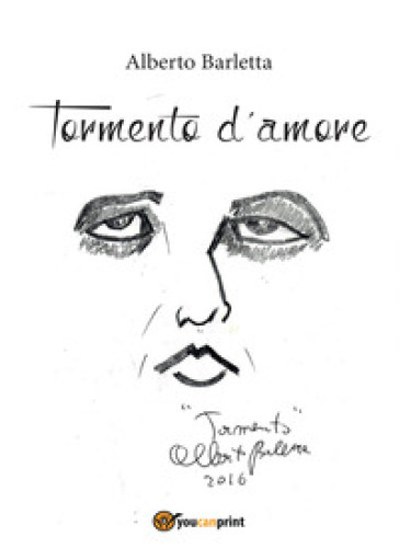 Tormento d'amore - Alberto Barletta