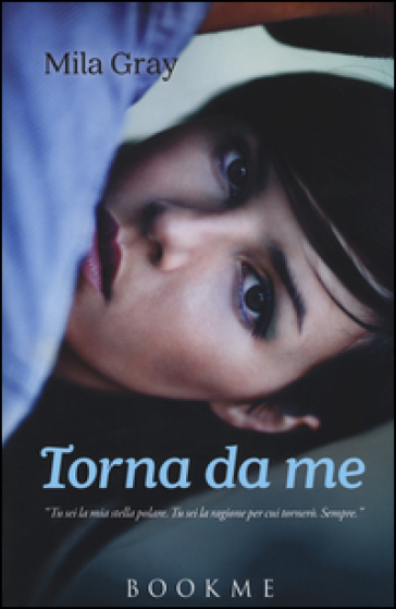 Torna da me - Mila Gray