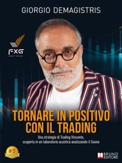 Tornare In Positivo Con Il Trading