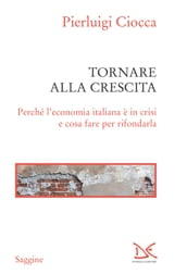 Tornare alla crescita