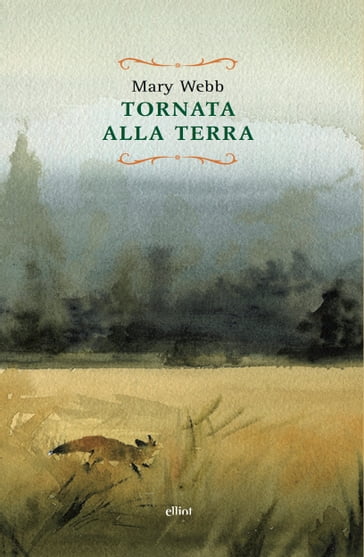 Tornata alla terra - Mary Webb