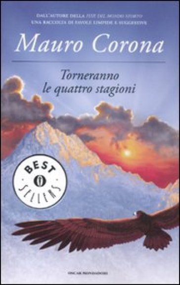 Torneranno le quattro stagioni - Mauro Corona