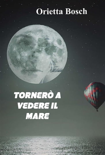 Tornerò a vedere il mare - Orietta Bosch