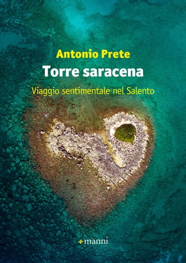 Torre saracena - Antonio Prete