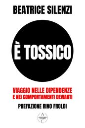 È Tossico