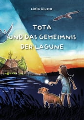 Tota und das geheimnis der lagune