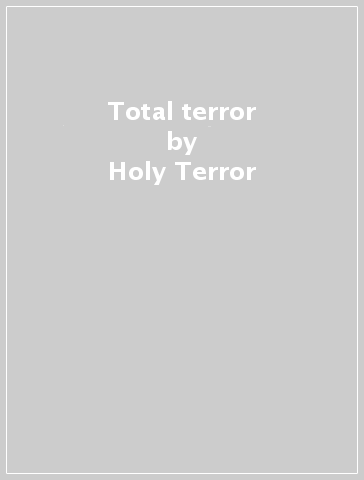 Total terror - Holy Terror