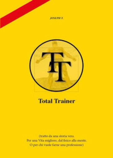 Total trainer - Joseph T.