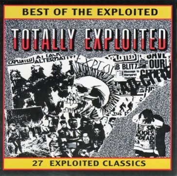 Totally exploited - best of - The Exploited