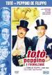 Toto , Peppino E I Fuorilegge