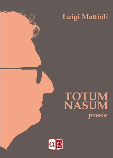 Totum Nasum - Luigi Mattioli