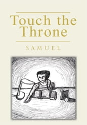 Touch the Throne