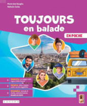 Toujours en balade en poche. Avec Apprendre pour tous + Grammavacances 1 et 2. Per la Scuola media. Con e-book. Con espansione online