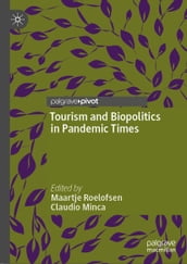 Tourism and Biopolitics in Pandemic Times