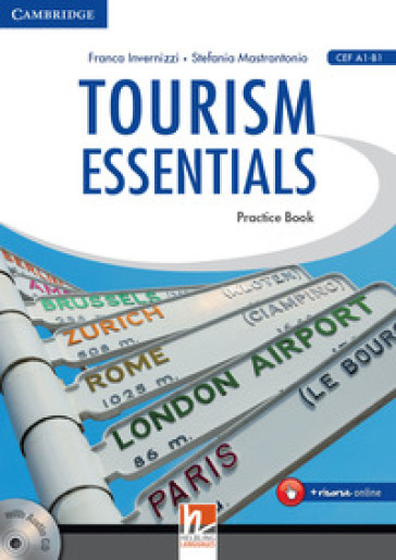 Tourism essentials. Per le Scuole superiori. Con CD Audio - Franca Invernizzi - Stefania Mastrantonio