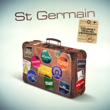 Tourist (20°th anniversary travel versio - ST GERMAIN