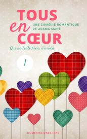 Tous en coeur, épisode 1