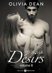 Tous ses désirs - vol. 8