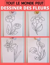 Tout le monde peut dessiner des fleurs