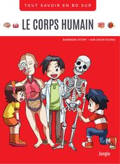 Tout savoir en BD - Le corps humain