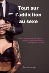 Tout sur l addiction au sexe