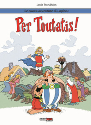 Per Toutatis! Le nuove avventure di Lapinot - Lewis Trondheim