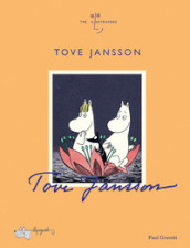 Tove Jansson. Ediz. a colori