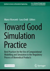 Toward Good Simulation Practice