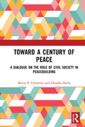 Toward a Century of Peace