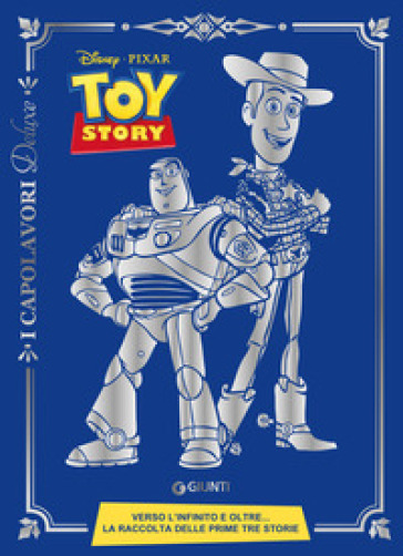 Toy Story 1-2-3. Ediz. deluxe