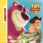 Toy Story 3. La grande fuga. Ediz. a colori