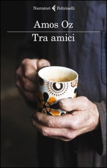 Tra amici - Amos Oz