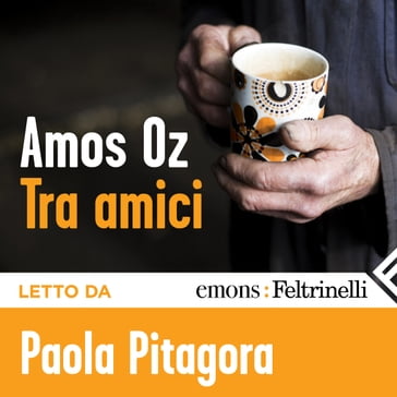 Tra amici (Edizione 2020) - Amos Oz