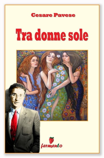 Tra donne sole - Cesare Pavese