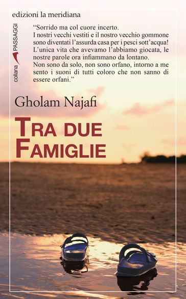 Tra due famiglie - Gholam Najafi