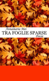 Tra foglie sparse