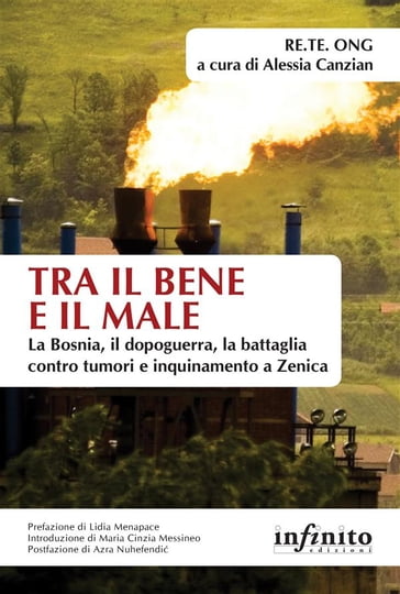 Tra il bene e il male - RE.TE. ONG - Azra Nuhefendi - Lidia Menapace