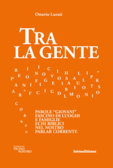 Tra la gente - Ottavio Lurati