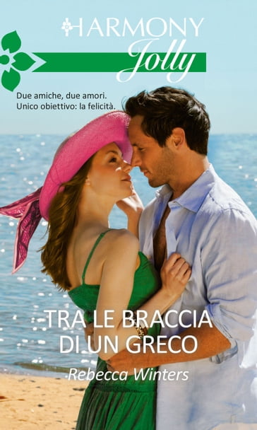 Tra le braccia di un greco - Rebecca Winters