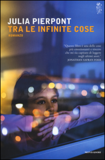 Tra le infinite cose - Julia Pierpont