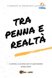 Tra penna e realtà