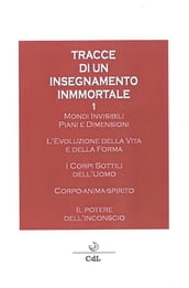 Tracce di un Insegnamento Immortale