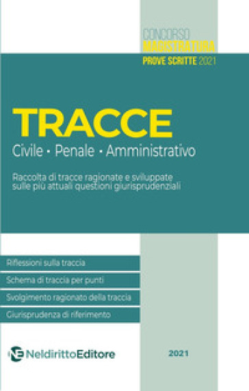 Tracce concorso magistratura 2021: civile, penale e amministrativo - Roberto Garofoli