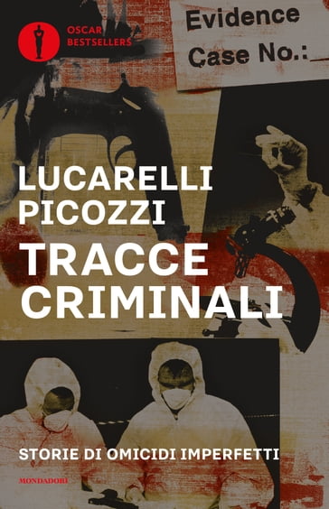 Tracce criminali - Carlo Lucarelli - Massimo Picozzi