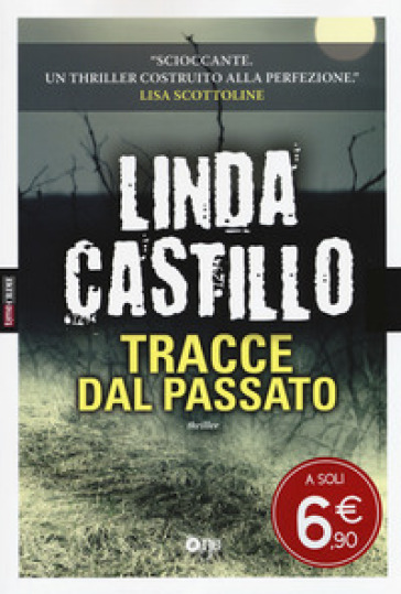 Tracce dal passato - Linda Castillo