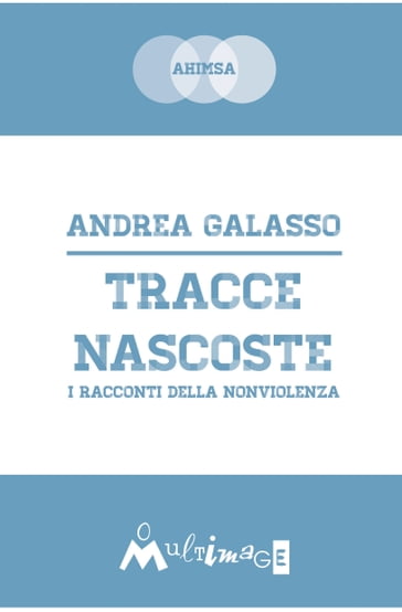 Tracce nascoste - Andrea Galasso