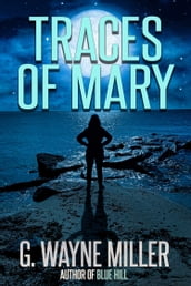 Traces of Mary